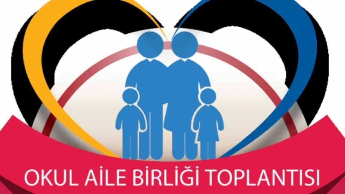 2025-2026 EĞİTİM ÖĞRETİM YILI OKUL AİLE BİRLİĞİ GENEL KURUL TOPLANTISI